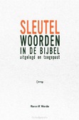 SLEUTELWOORDEN IN DE BIJBEL