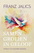 SAMEN GROEIEN IN GELOOF