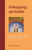 SCHEPPING UIT LIEFDE