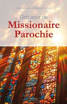 GIDS VOOR DE MISSIONAIRE PAROCHIE - PAROCHIESPIRITUALITEIT, CENTRUM VOOR - 9789493395589