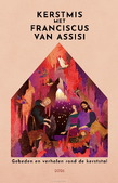 KERSTMIS MET FRANCISCUS VAN ASSISI - 9789493395886