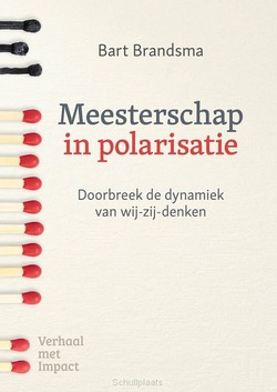 MEESTERSCHAP IN POLARISATIE - BRANDSMA, BART - 9789493451117