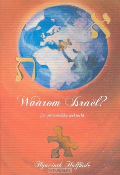 WAAROM ISRAEL? - HALFHIDE, HYACINTH - 9789991473451