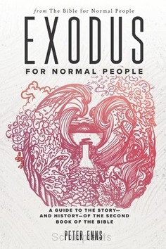 EXODUS FOR NORMAL PEOPLE - ENNS, PETER - 9798588341325