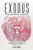 EXODUS FOR NORMAL PEOPLE