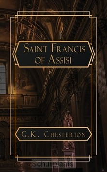 SAINT FRANCIS OF ASSISI - CHESTERTON - 9798869255129