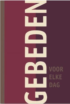 GEBEDEN VOOR ELKE DAG - 9789085252531