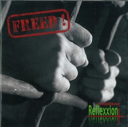 FREED! - REFLEXXION GOSPELKOOR - EN087
